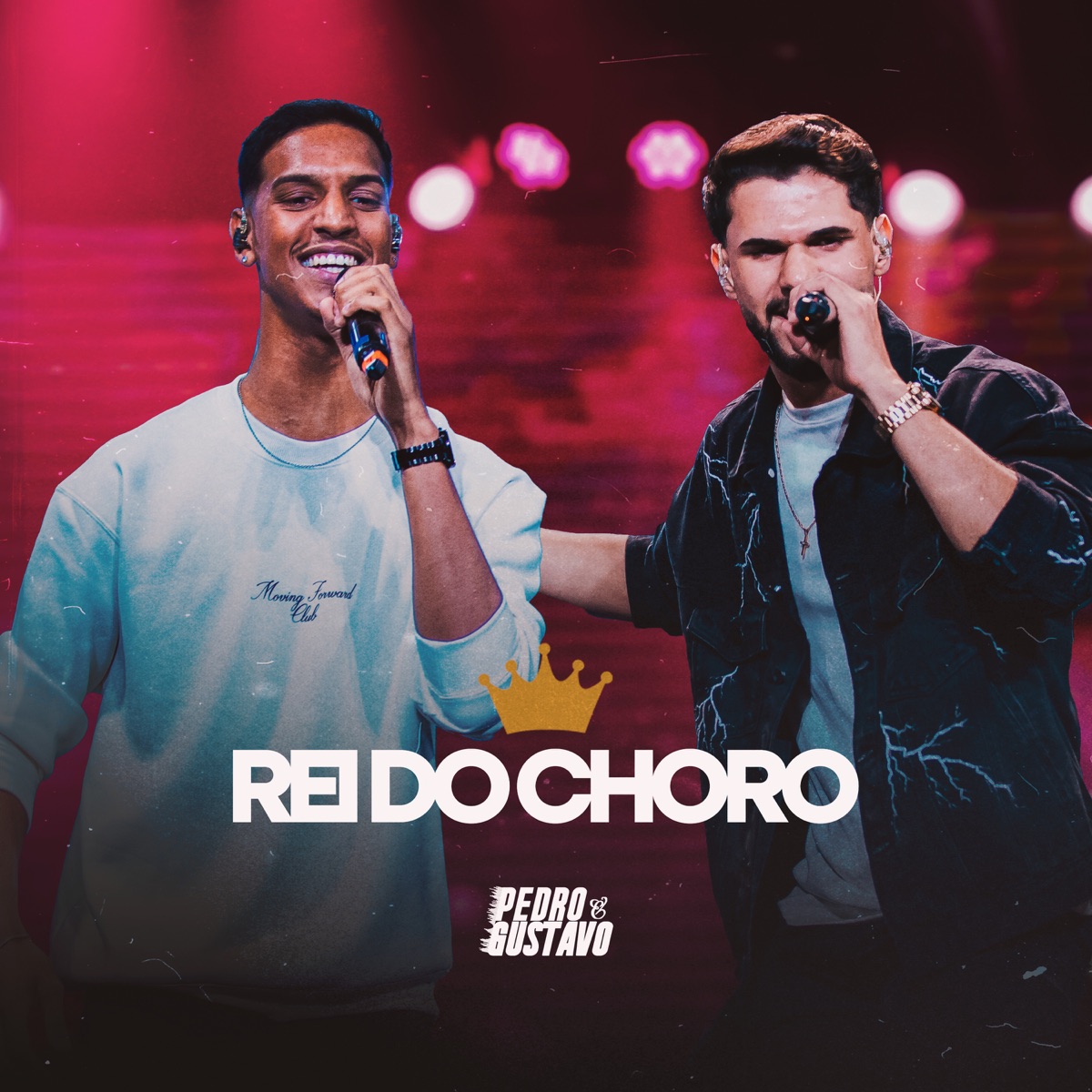Rei do Choro (Ao Vivo) - Single by Pedro & Gustavo album cover