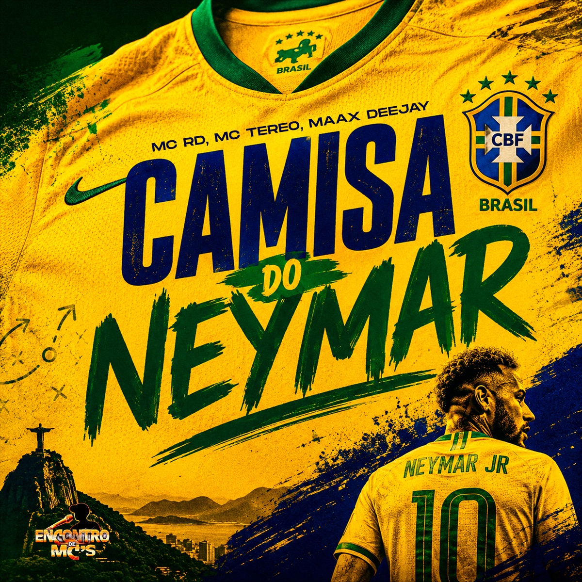 Camisa do Neymar - Single by MC RD, MC TEREO & Maax Deejay album cover