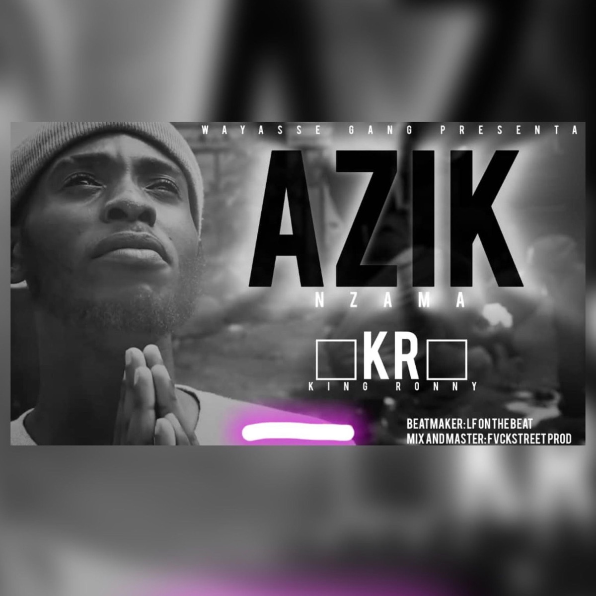 AZIK NZAMA - Single by King Ronny 24 album cover