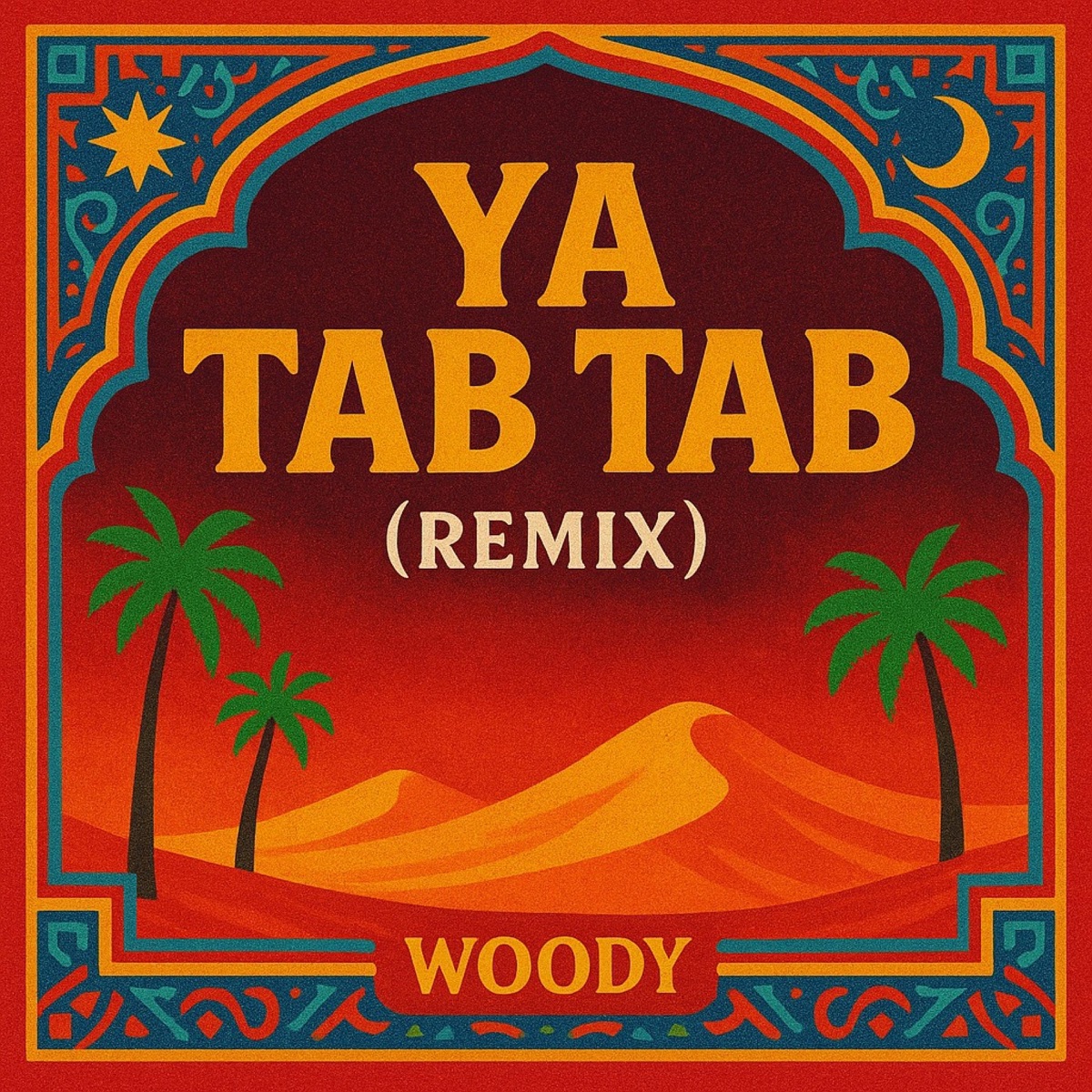 Ya Tab Tab (Remix) - Single by Woody & Brandie album cover
