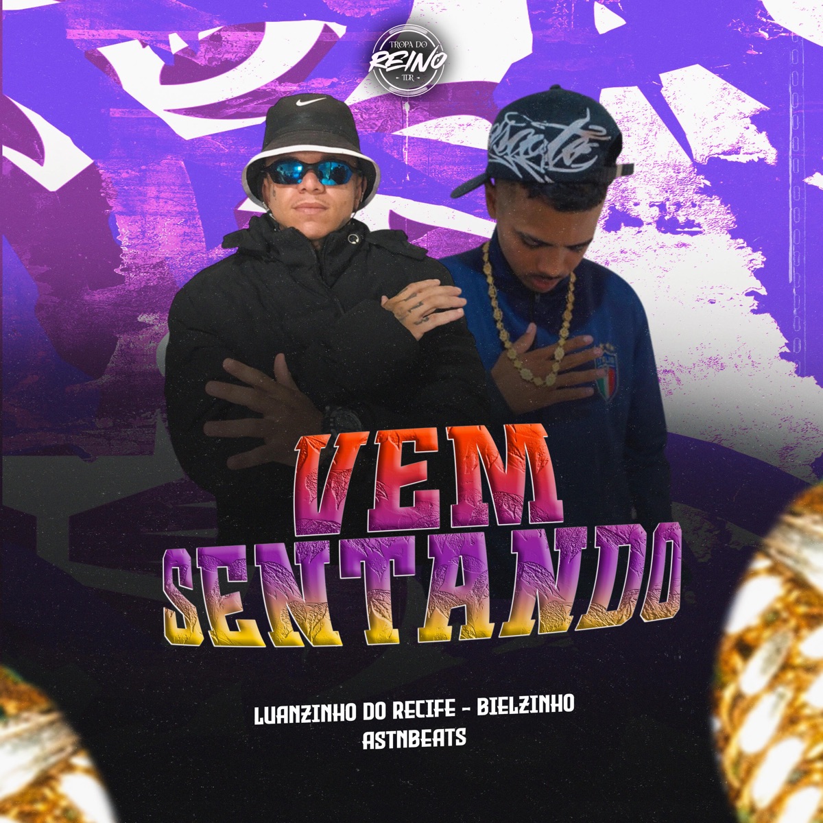 Vem Sentando (feat. Bielzinho) - Single by Luanzinho do Recife, astnbeats & TROPA DO REINO album cover