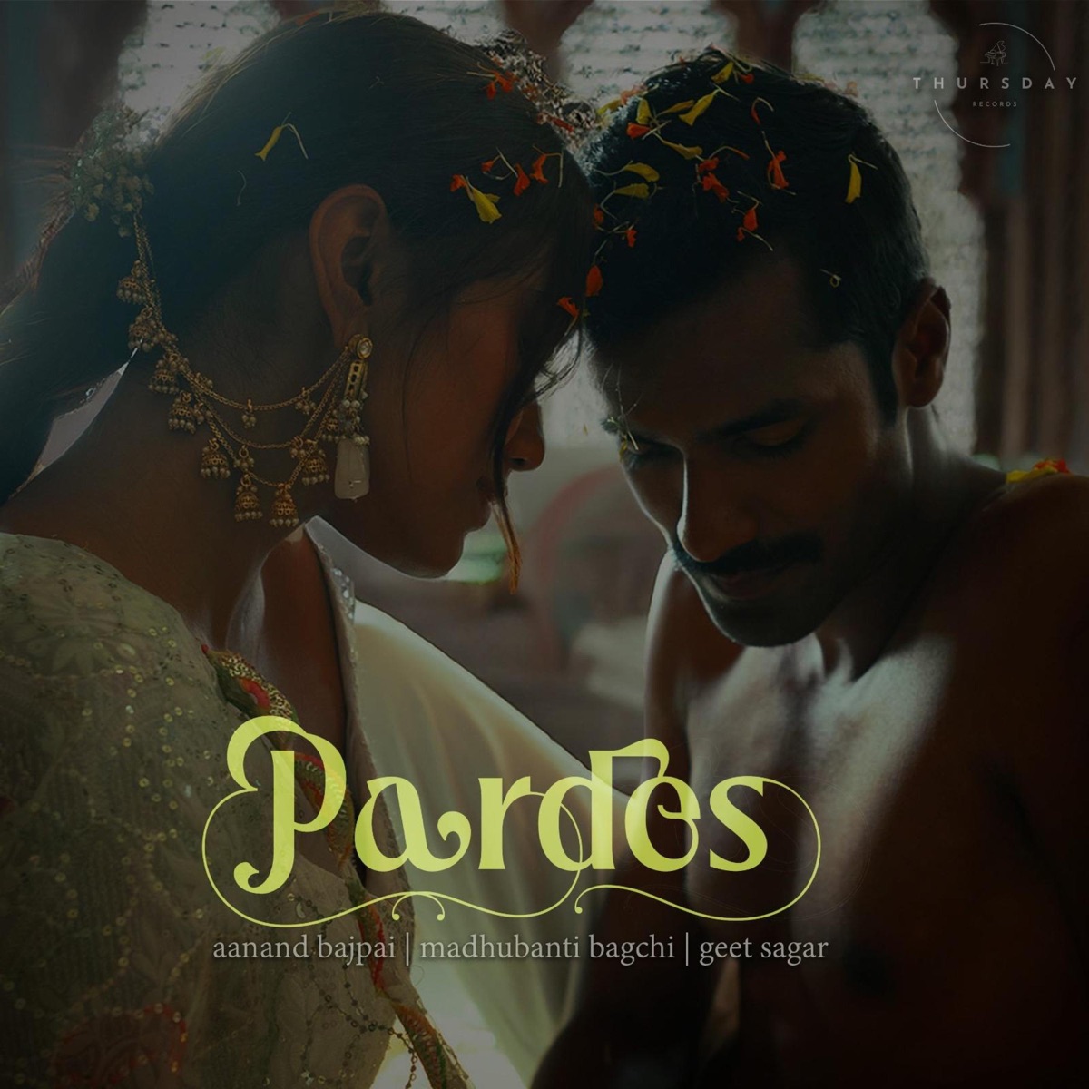 Pardes - Single by Aanand Bajpai album cover