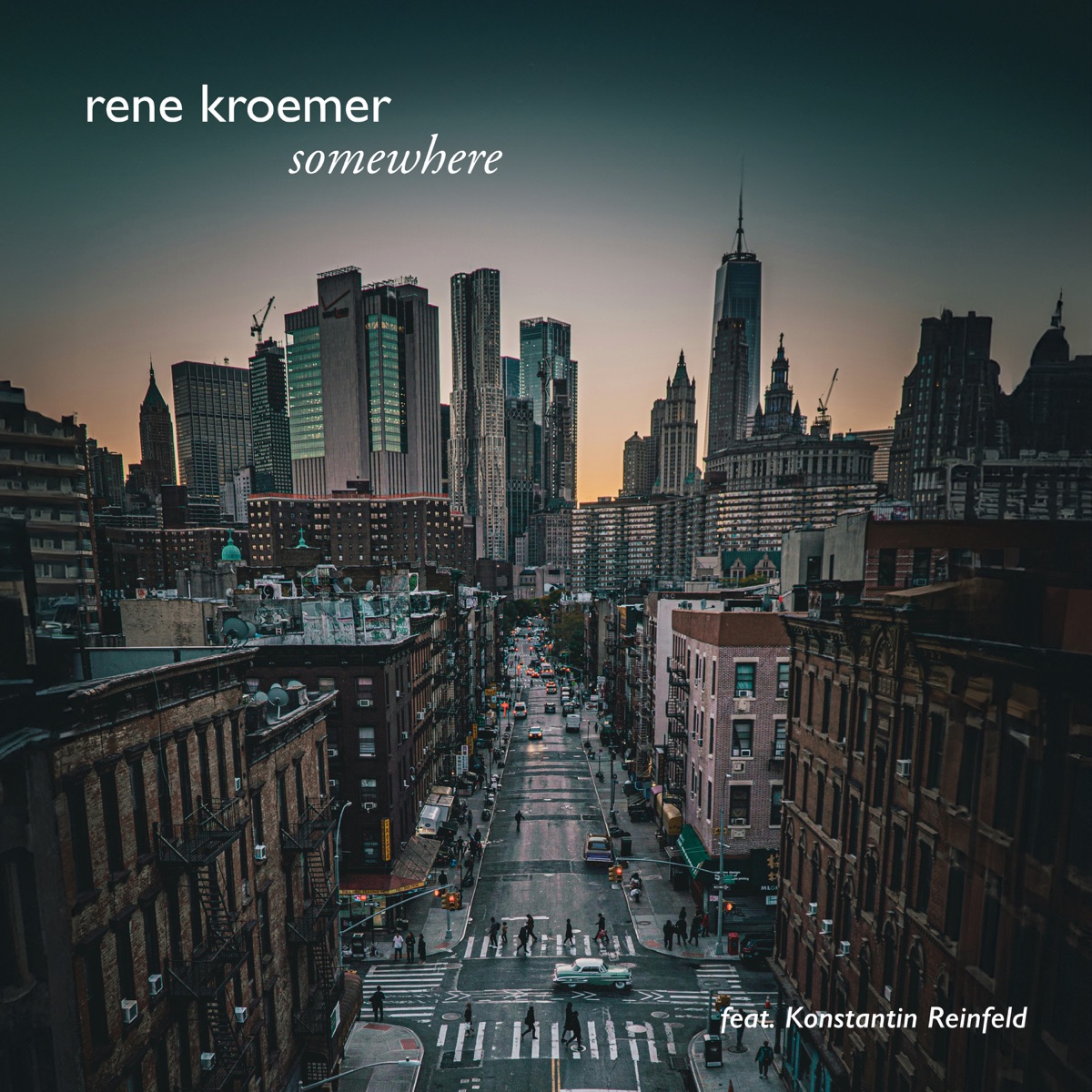 Somewhere (feat. Konstantin Reinfeld) - Single by Rene Kroemer album cover