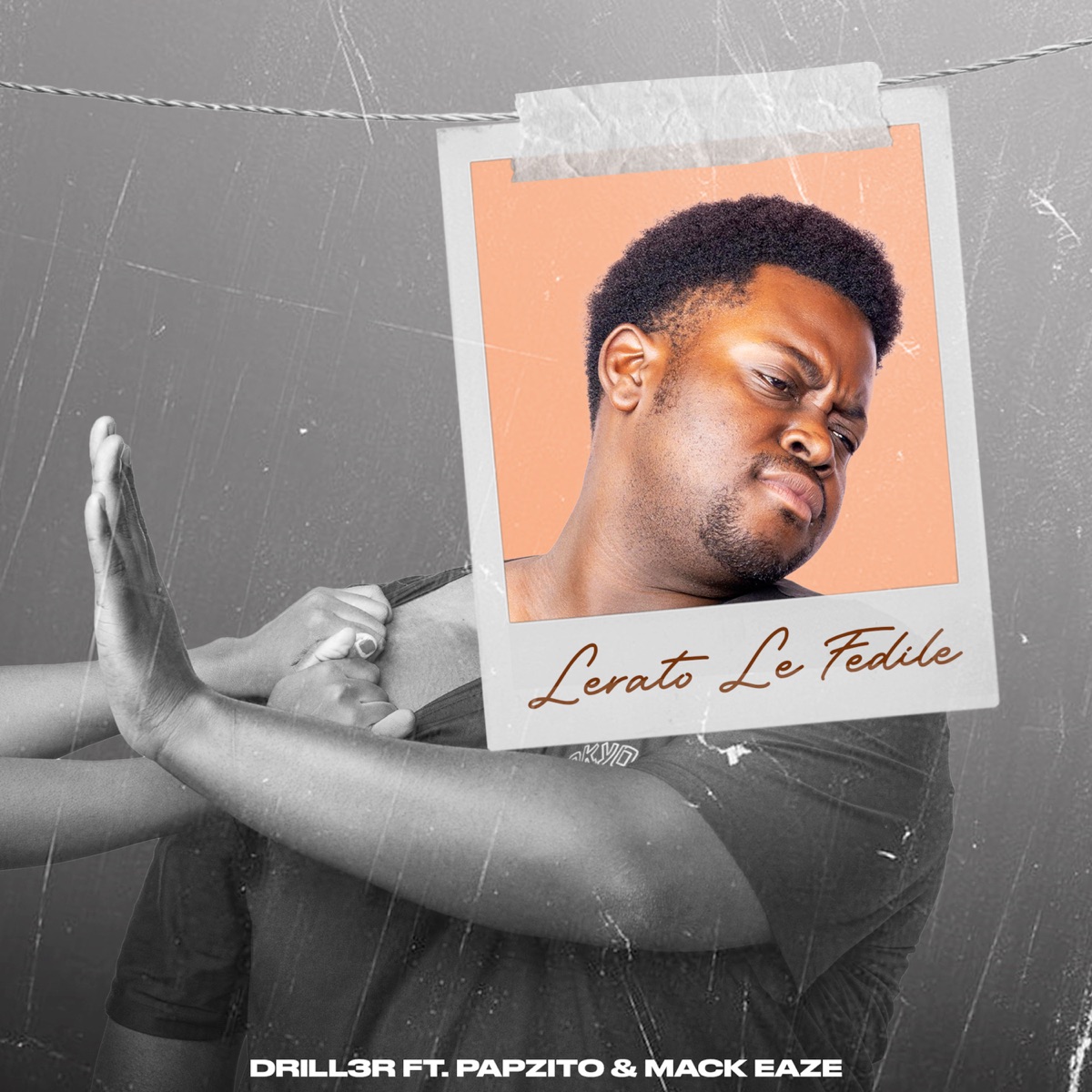 Lerato Le Fedile (feat. Papzito & Mack Eaze) - Single by Drill3r_SA album cover