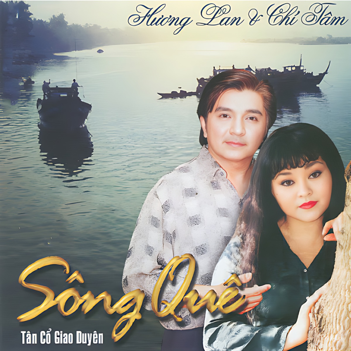 Sông Quê (feat. Chí Tâm) by Hương Lan album cover