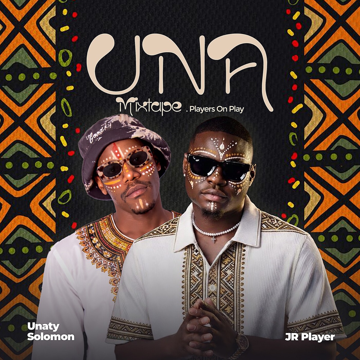 UNA MIXTAPE by Unaty Solomon & JR Player album cover