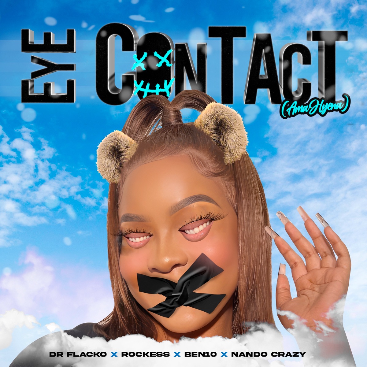 Eye Contact (Ama Hyena) [feat. Ben 10 & Nando Crazy] - Single by Dr Flacko & Rockess album cover