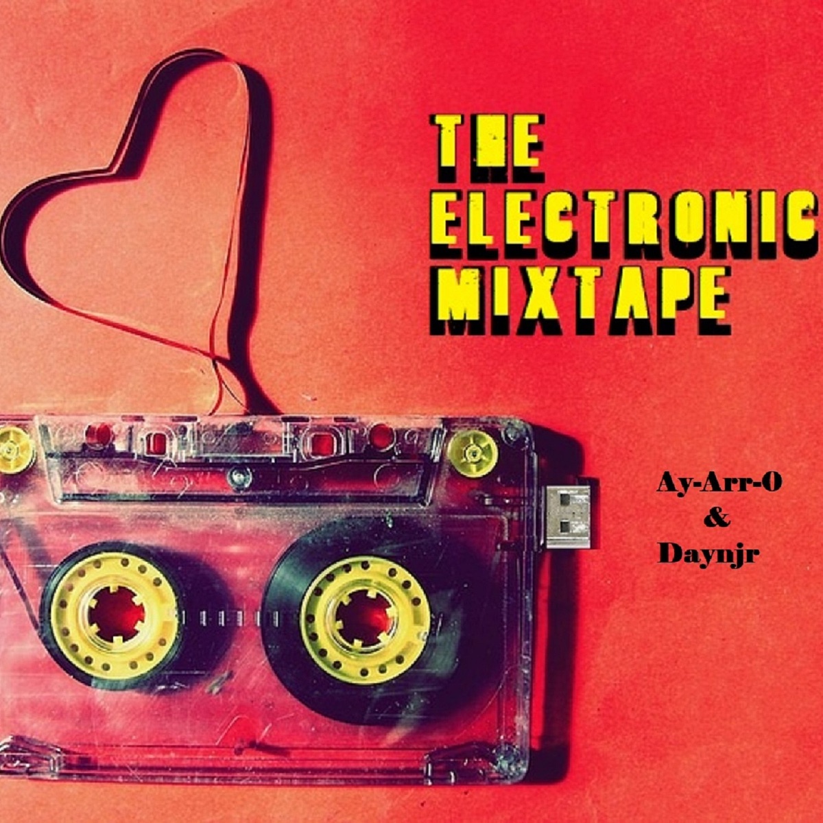 The Electronic Mixtape by Ay-Arr-O & Daynjr album cover