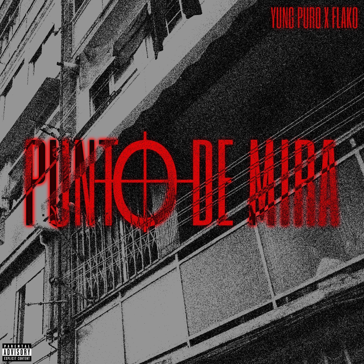 Punto de mira (feat. Yung puro) - Single by flakoeyes album cover