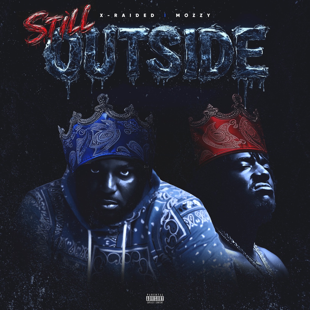 Still Outside - Single by X-Raided & Mozzy album cover artwork