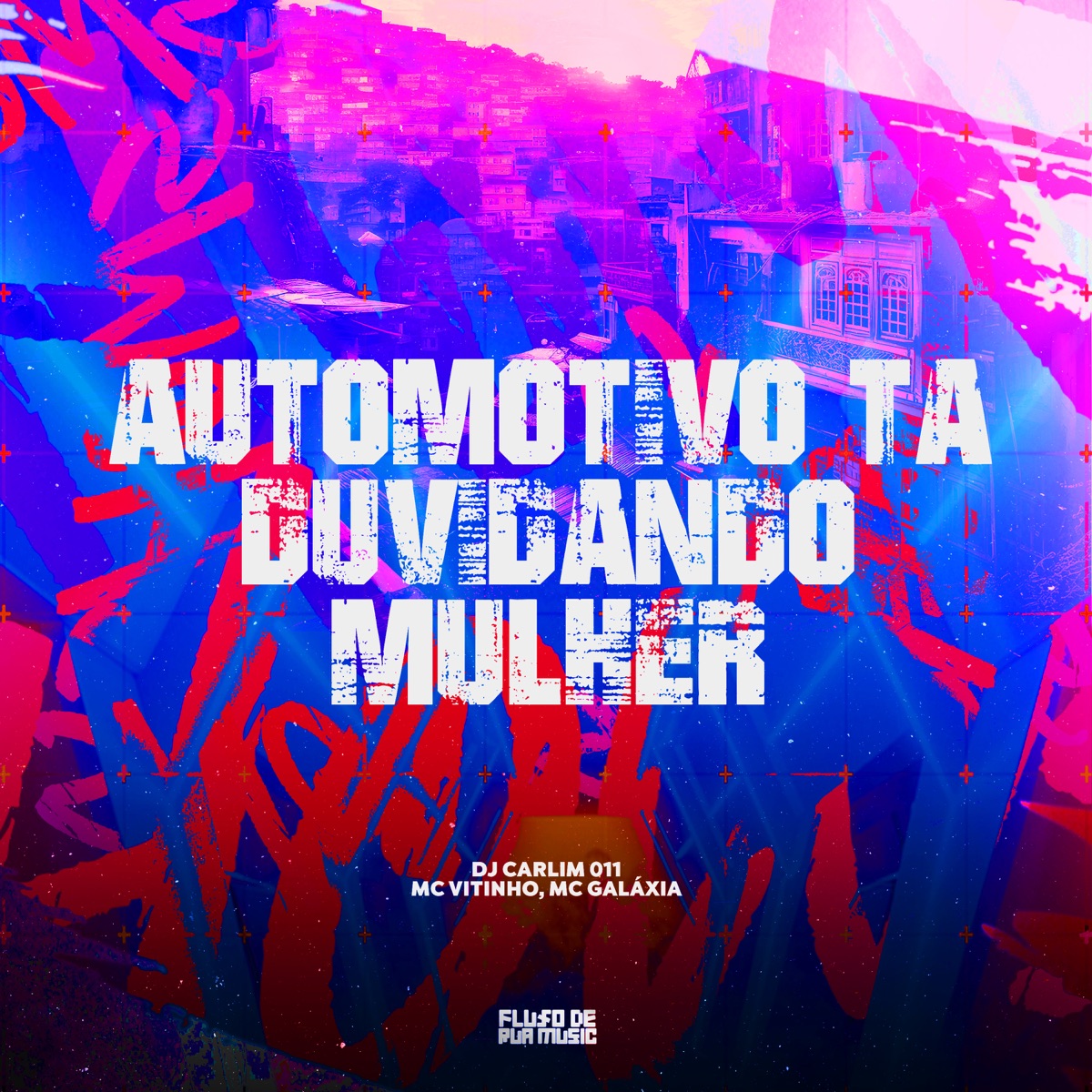 Automotivo Ta Duvidando Mulher - Single by Mc Vitinho & Mc Galaxia album cover