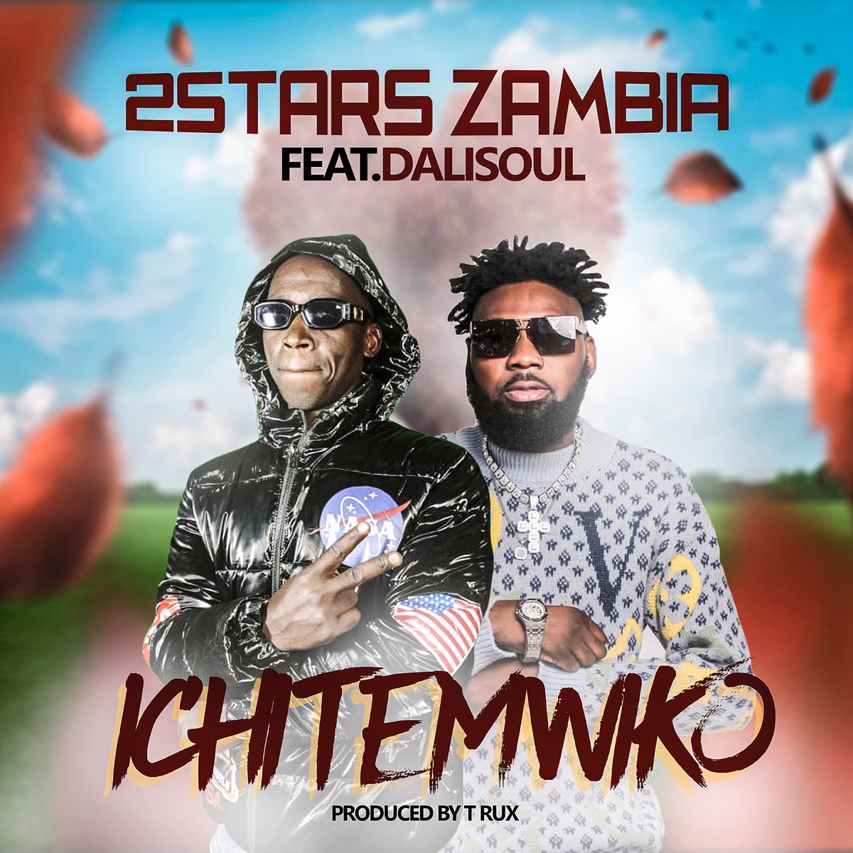 Ichitemwiko (feat. Dalisoul) - Single by 2Stars Zambia album cover