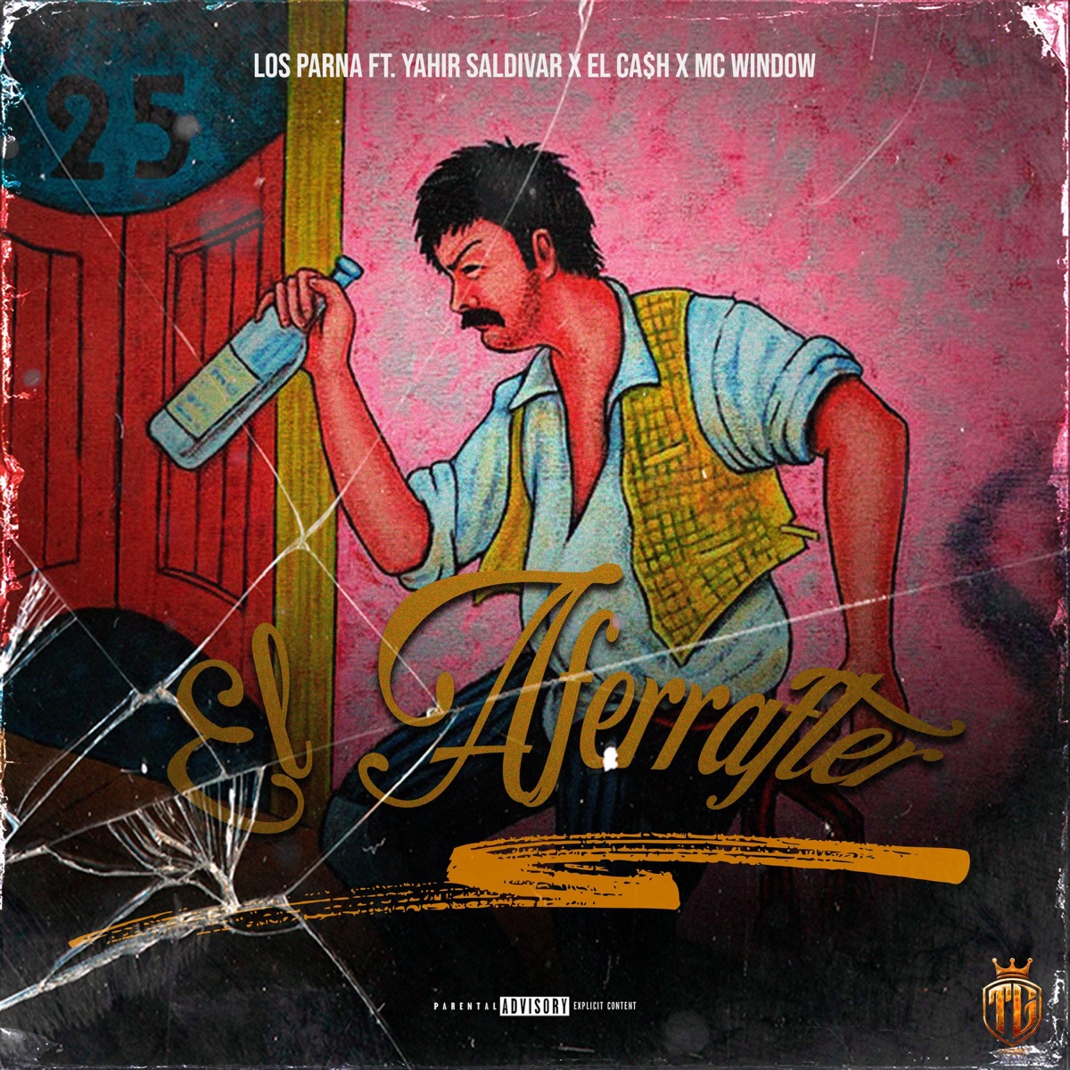 EL AFERRAFTER (feat. Yahir Saldivar, Mc Window & El Ca$h) - Single by Los Parna album cover
