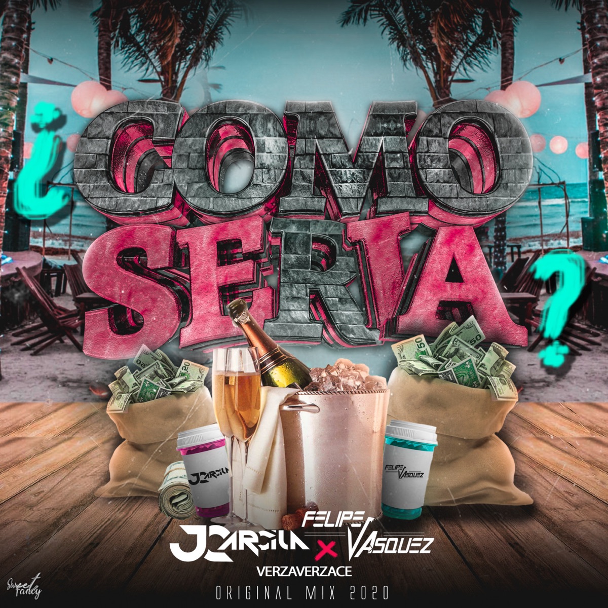 Como Seria - Single by JC Arcila, Felipe Vasquez Dj & Verza album cover