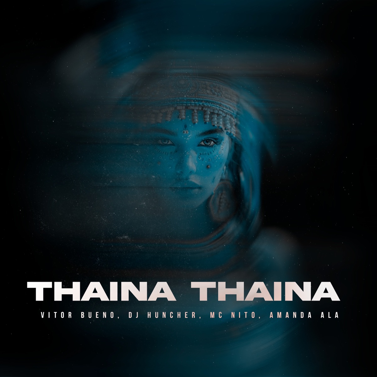 Thaina Thaina - Single by Vitor Bueno, MC Nito & DJ HUNCHER album cover