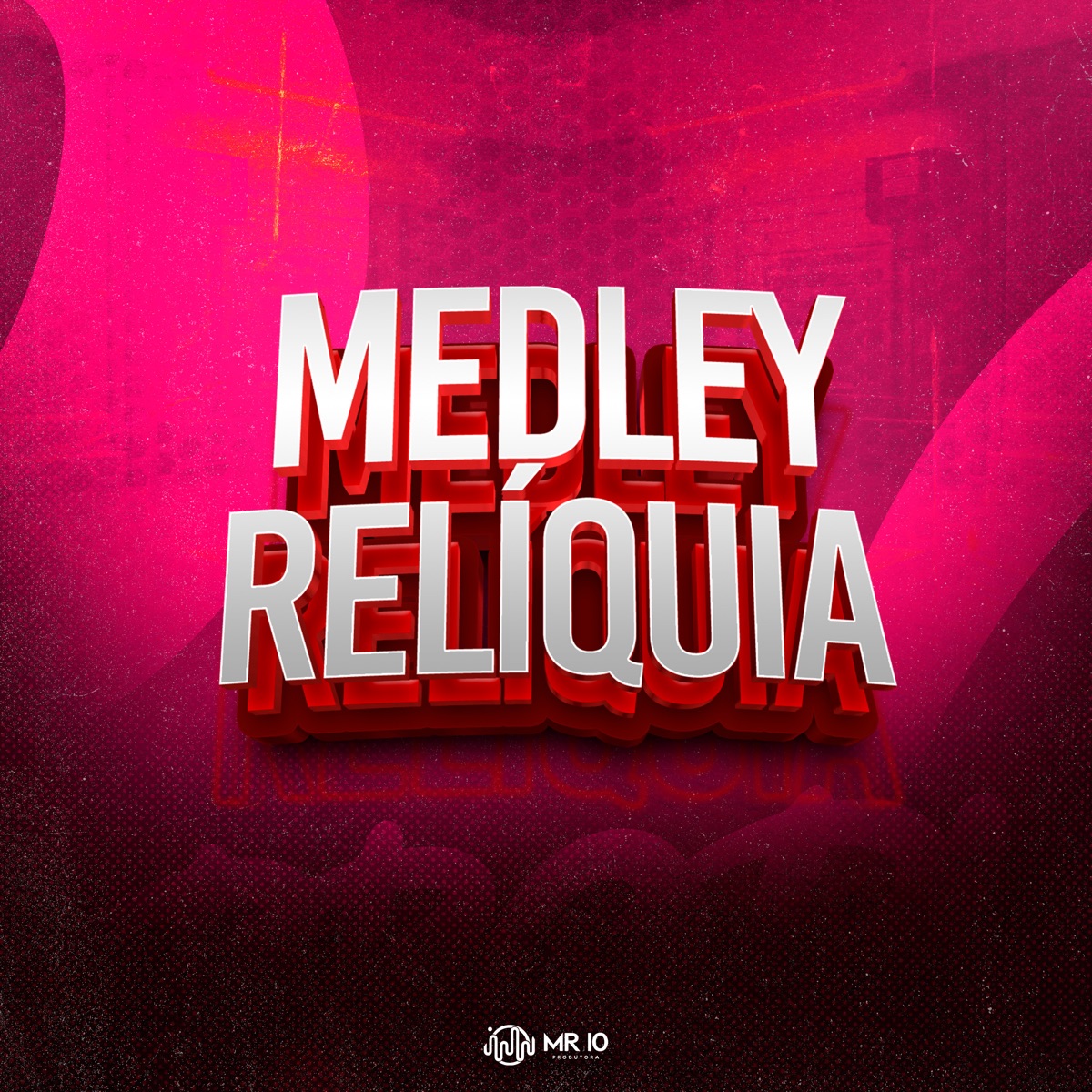 Medley Relíquia (feat. MC ELODIE, MC Magrim 2K, Mc Roba Cena & Mc Vuk Vuk) - Single by Itkzin album cover