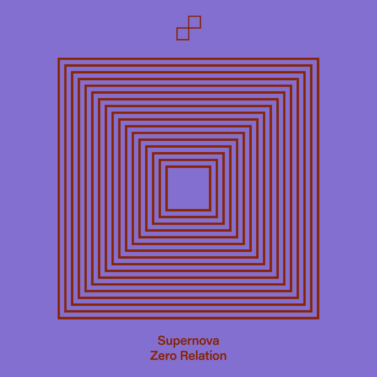 Zero Relation - Single by Supernova album cover