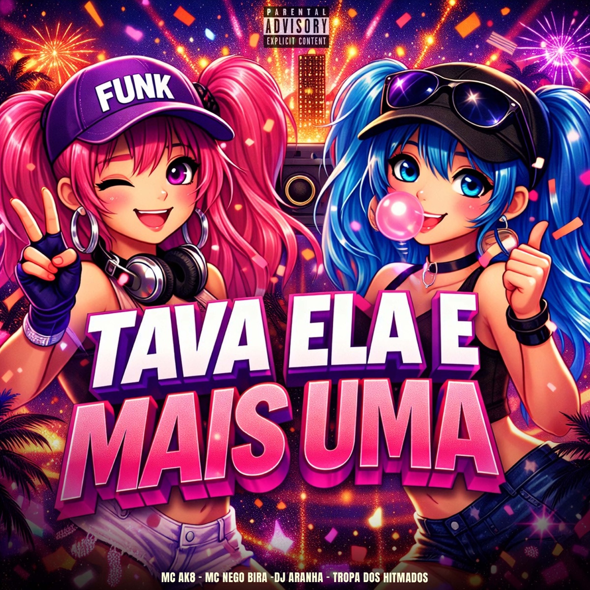 Tava Ela e Mais Uma - Single by MC AK8 & Mc Nego Bira album cover