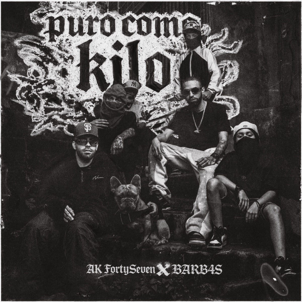 PURO COMO KILO - EP by AK FortySeven & Barb4s album cover