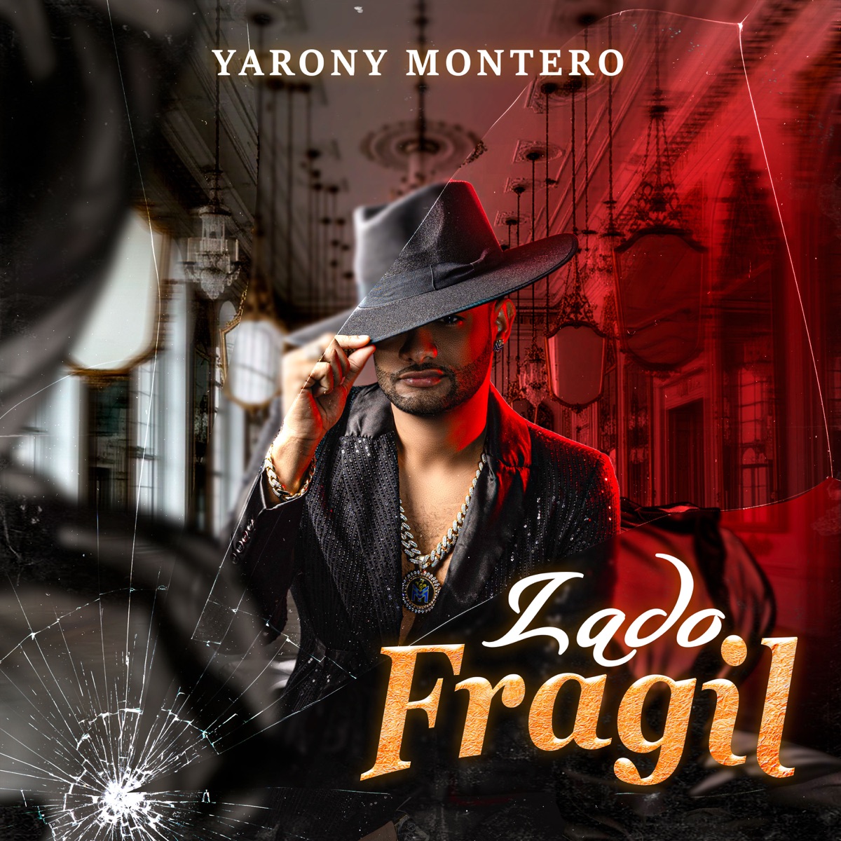 Lado Frágil - Single by Yarony Montero album cover
