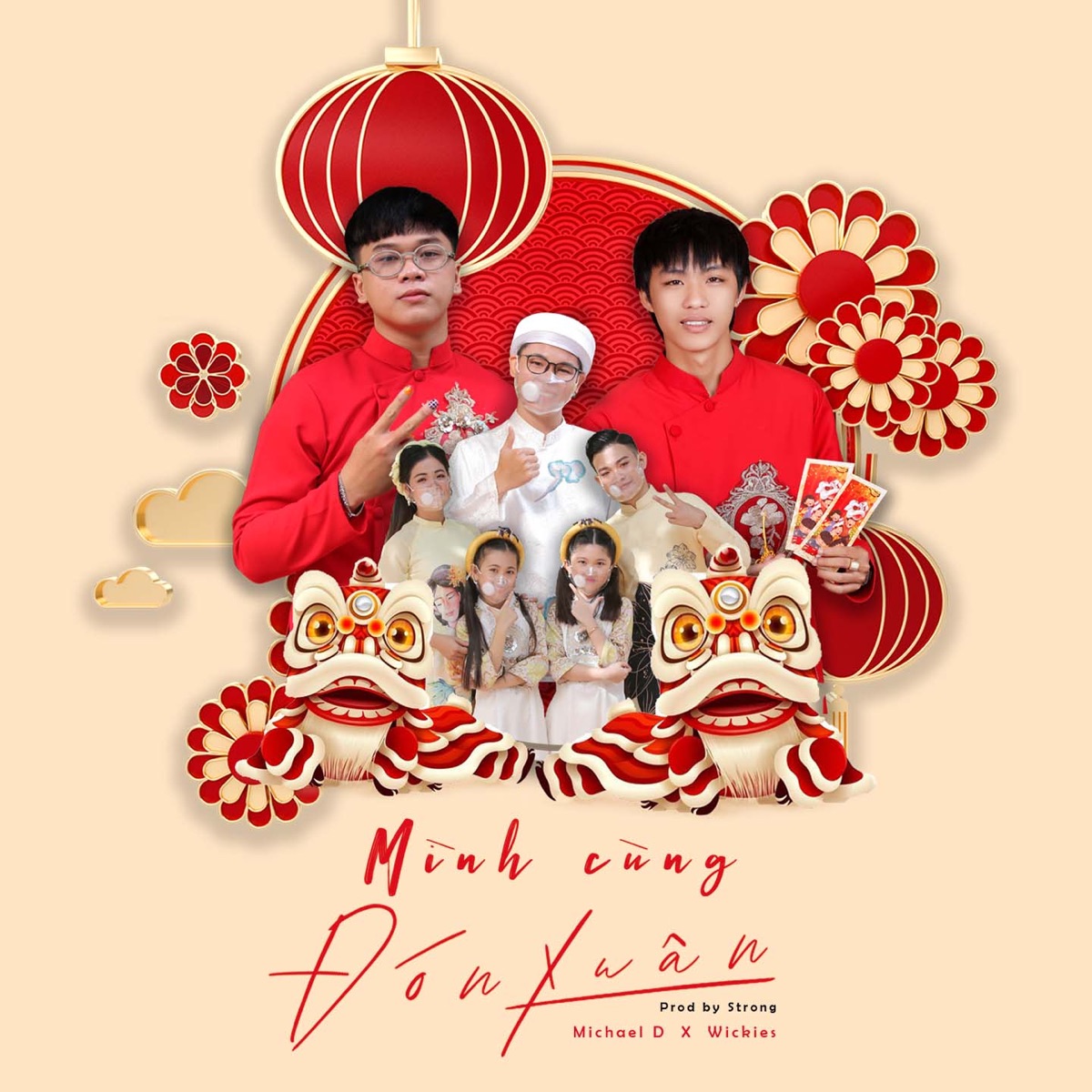 Mình Cùng Đón Xuân - Single by Michael D & Wickies album cover