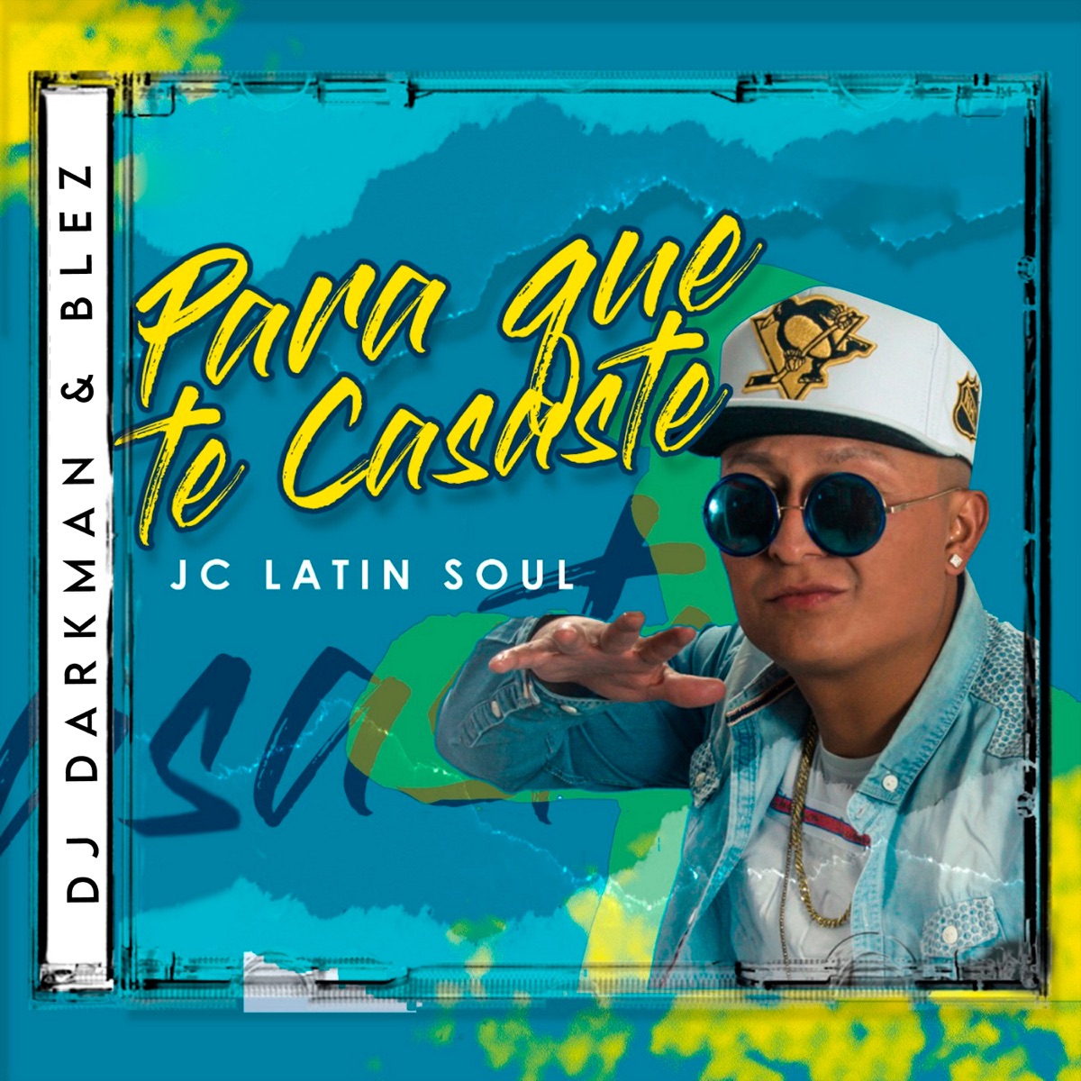 Para que te casaste - Single by JC Latin Soul, Dj Darkman & Blez album cover