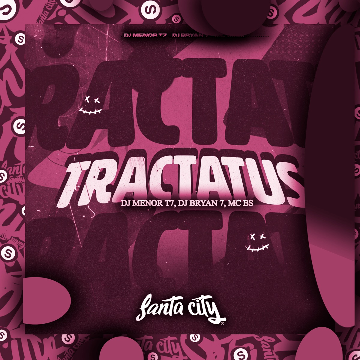 Tractatus - Single by DJ MENOR T7, DJ BRYAN 7 & Mc BS album cover