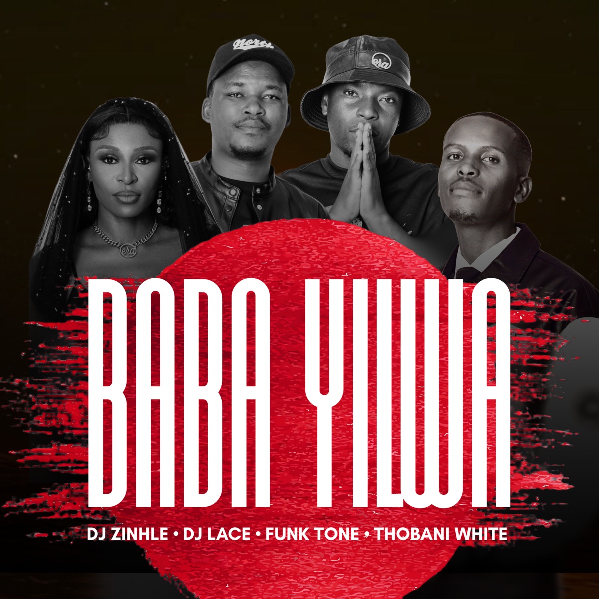 Baba Yilwa - Single by DJ Zinhle, DJ Lace, FunkTone & Thobani White album cover