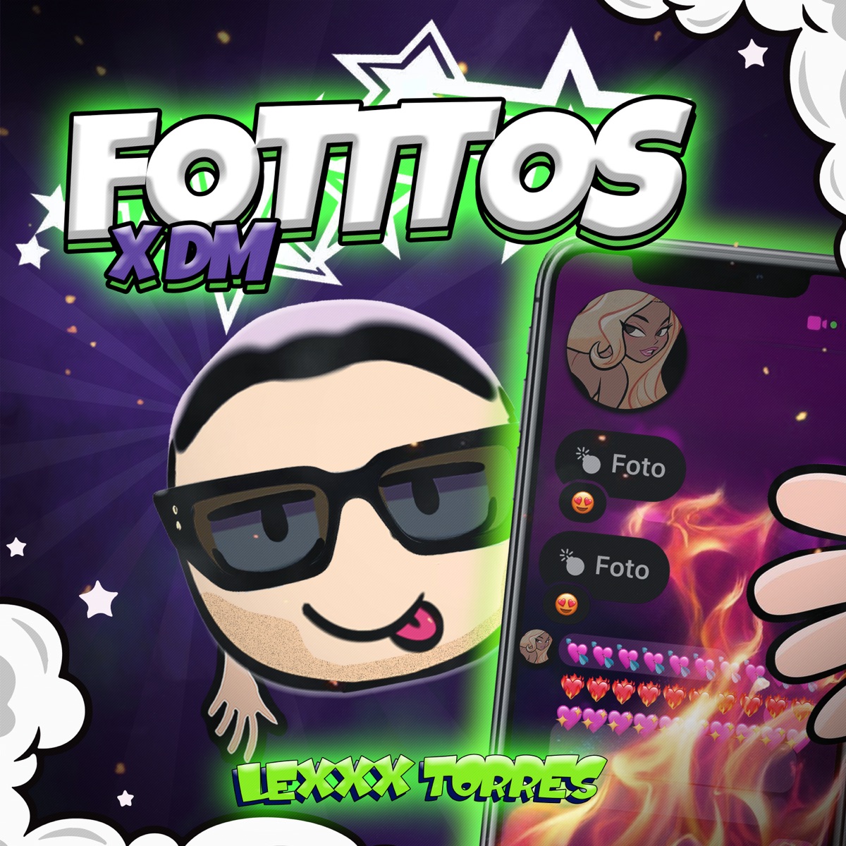 FOTITOS X DM - Single by Lexxx Torres album cover