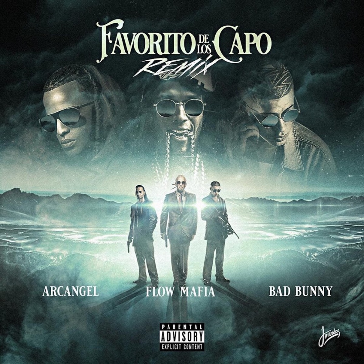 El Favorito de los Capo (Remix) - Single by Flow Mafia, Bad Bunny & Arcángel album cover artwork
