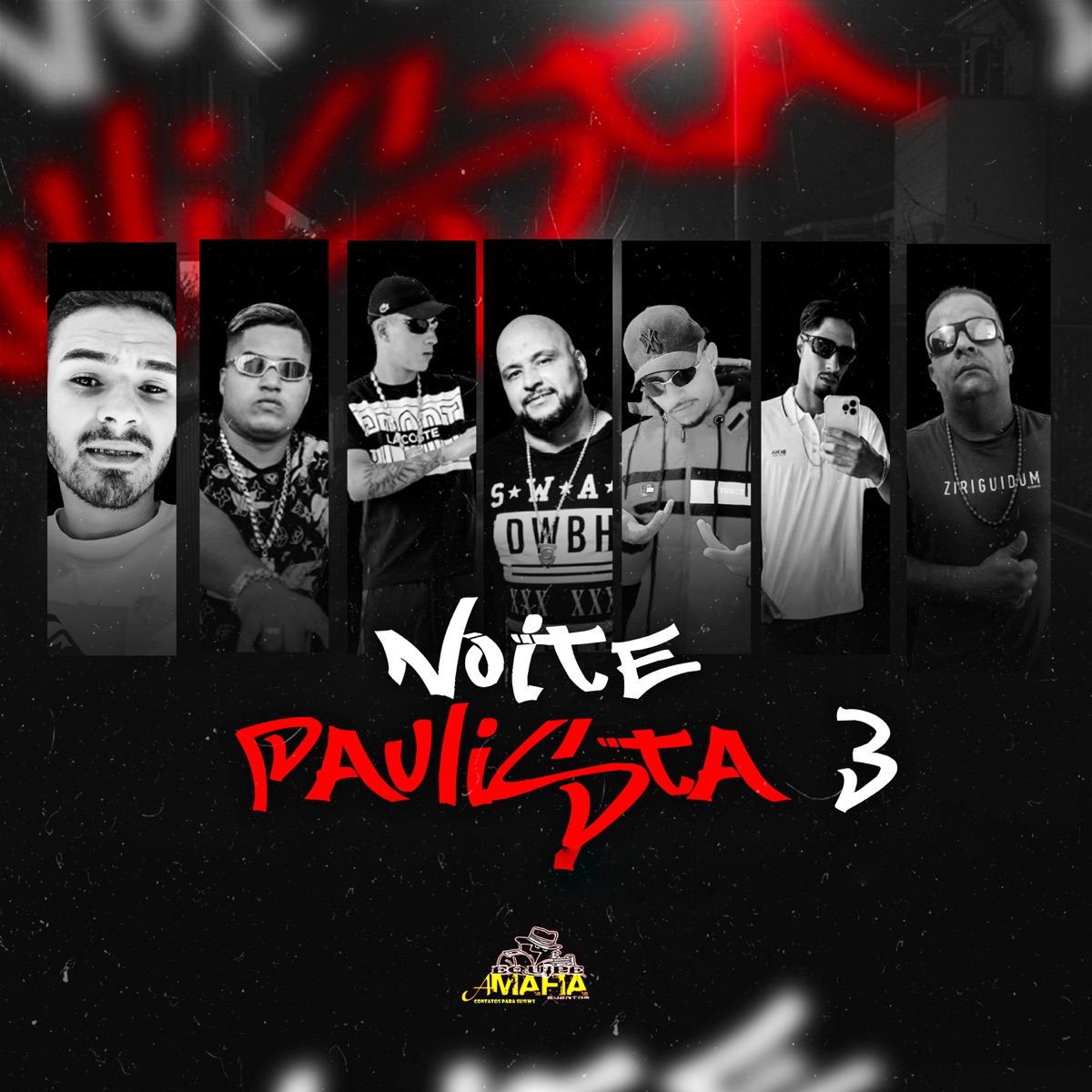 Noite Paulista 3 (feat. Mc Danilo, Mc Oliver sp zo, Mc Cebola Zn & Mc Caio ZN) - Single by Mano G1, Emithe & Mc Chris Jr album cover
