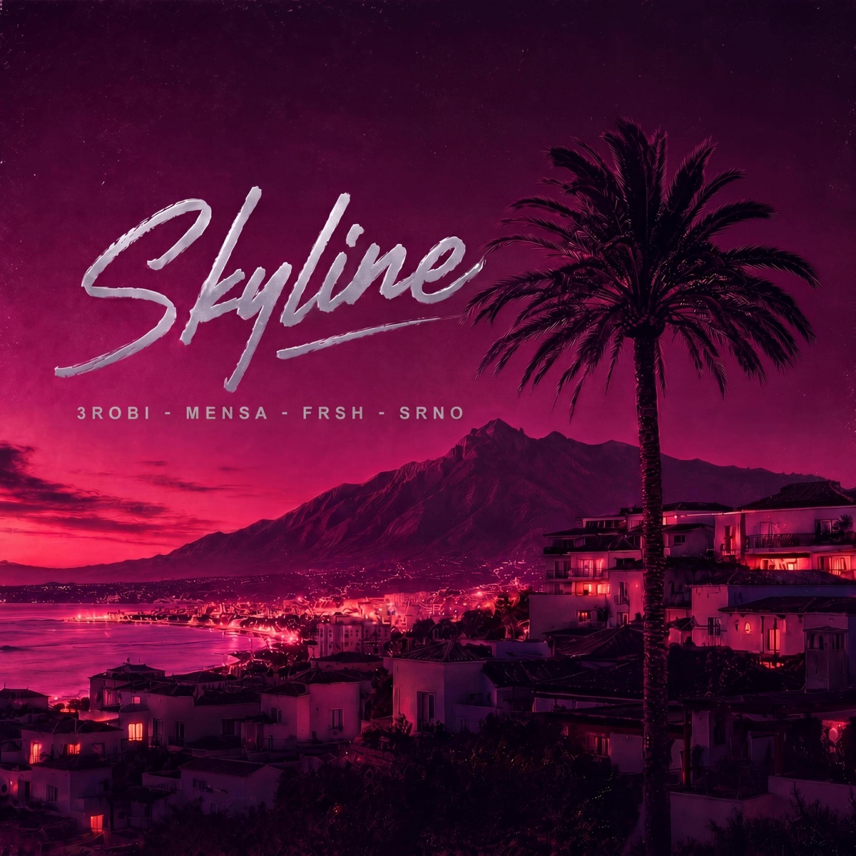 Skyline - Single by 3robi, Mensa, Frsh & SRNO album cover