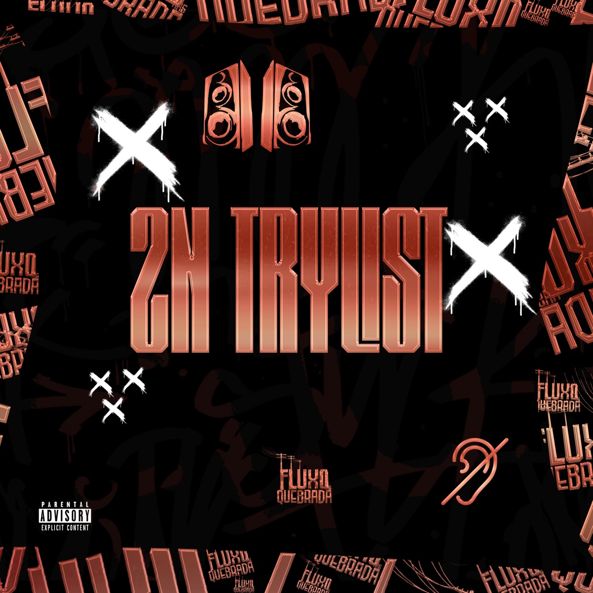 ZN TryList - Single by Mc Lysa, Mc Viih & DJ Kaue Da ZO album cover