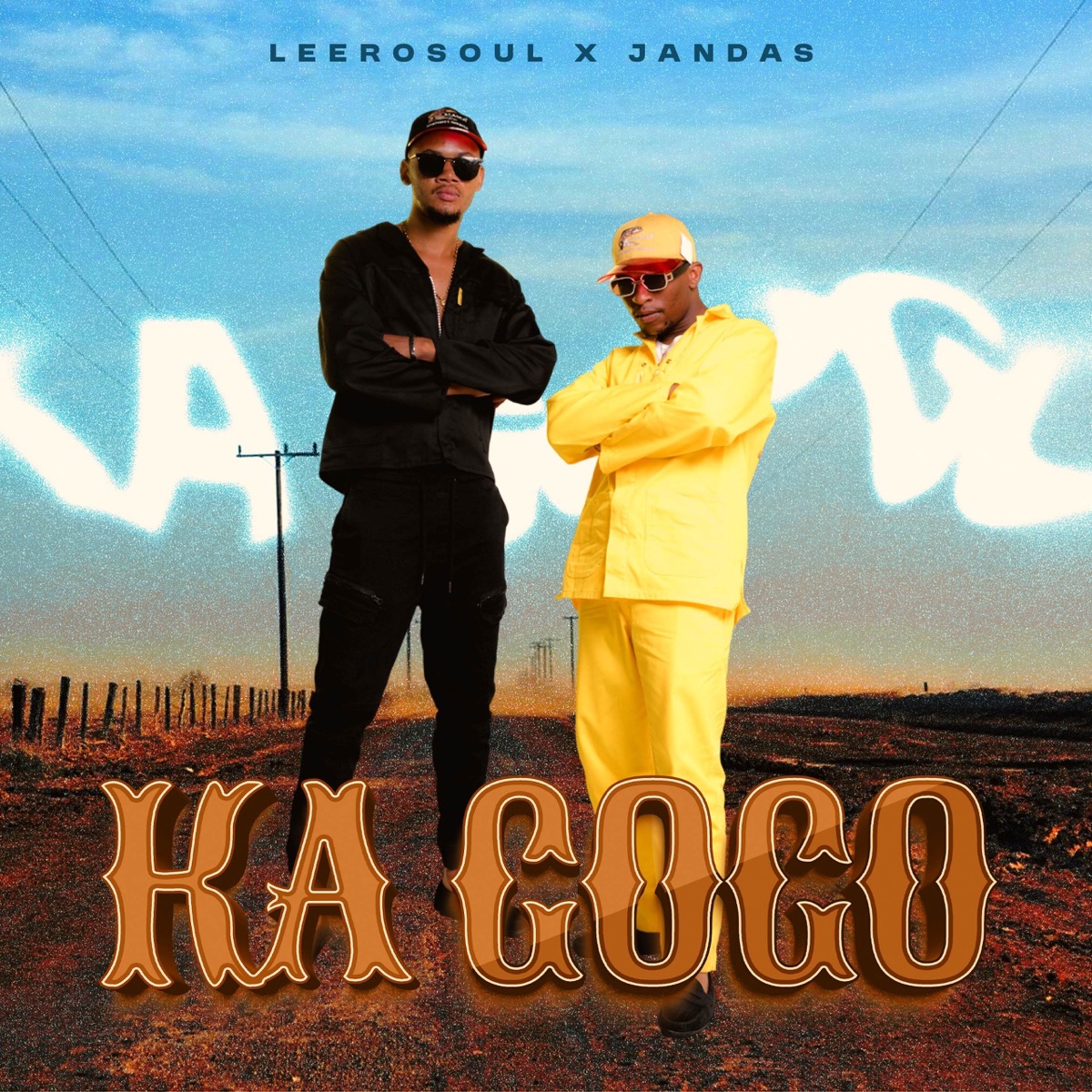 Ka Gogo - Single by LeeroSoul & Jandas album cover