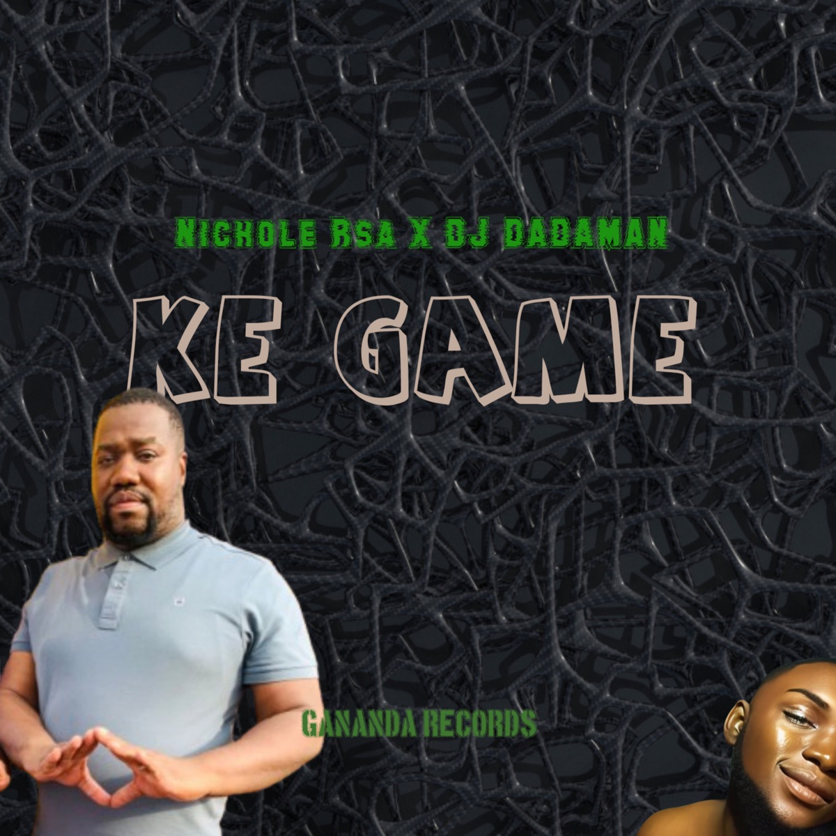 Ke Game by Nichole rsa & DJ DADAMAN album cover