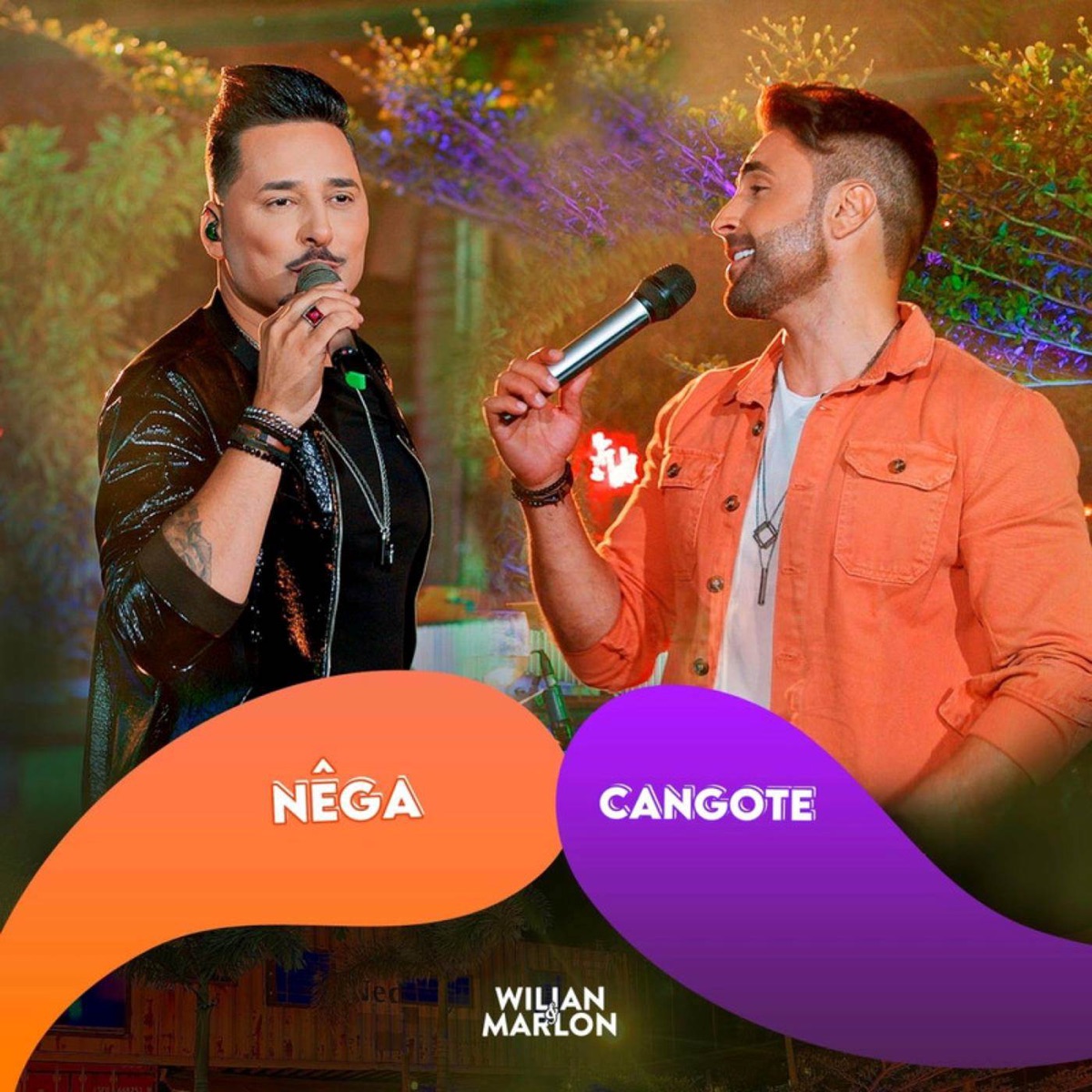 Nêga / Cangote (Ao Vivo) - Single by Wilian & Marlon album cover