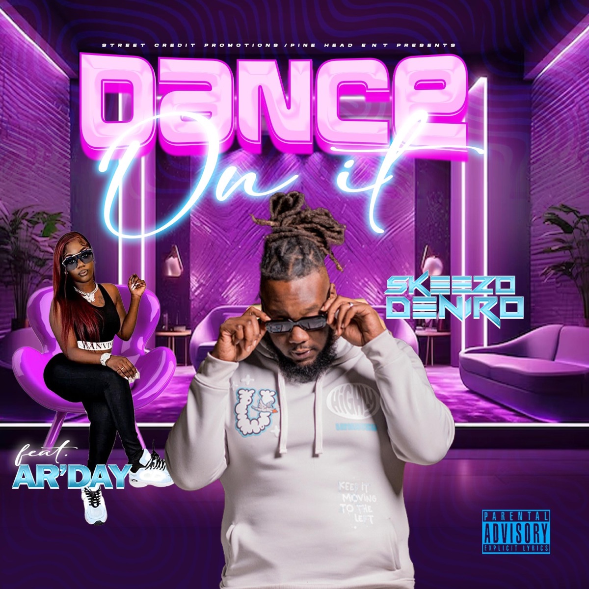 DANCE ON IT (feat. Arday) - Single by Skeezo Deniro album cover