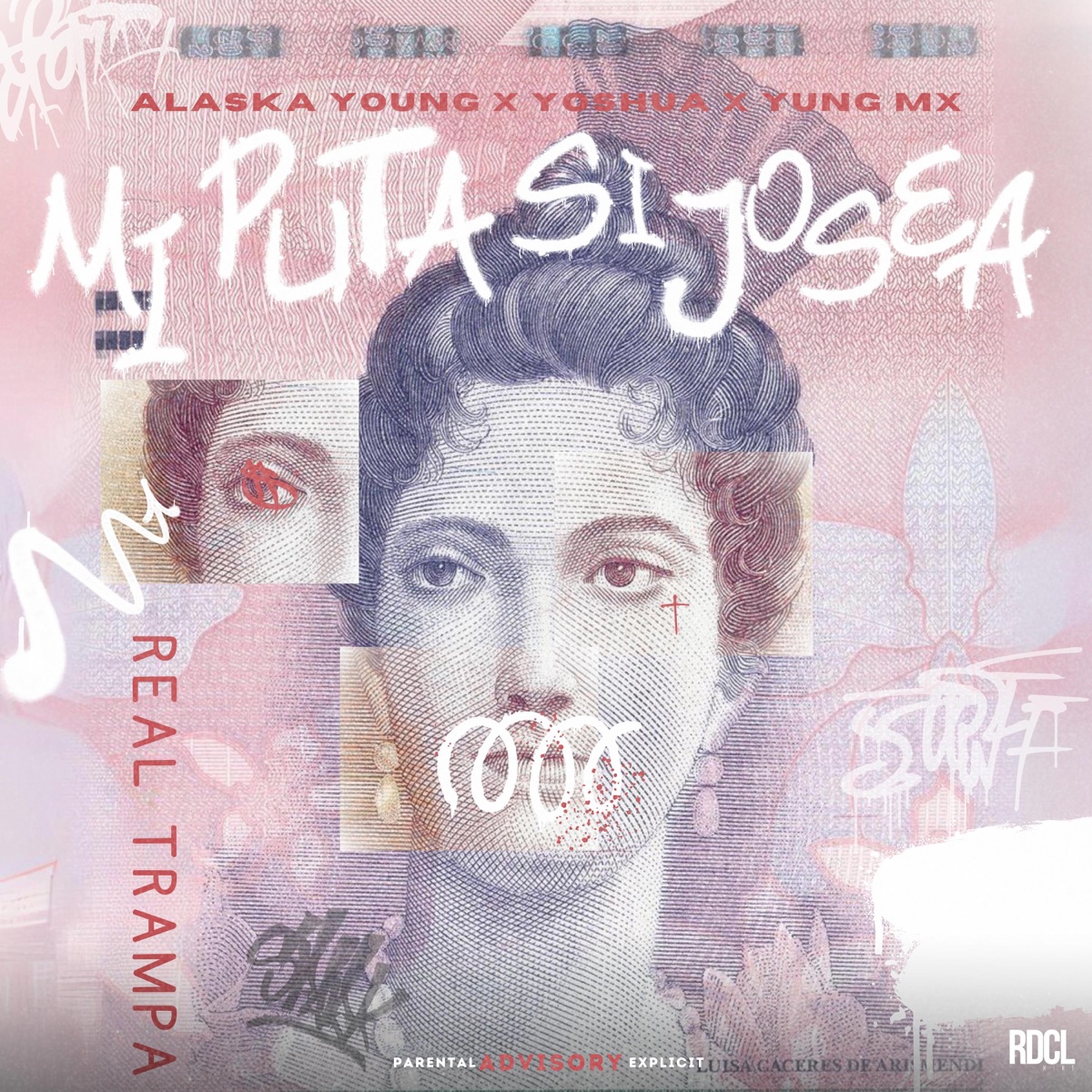 Mi puta si josea (feat. Yoshua & Yung Mx) - Single by Alaska young album cover
