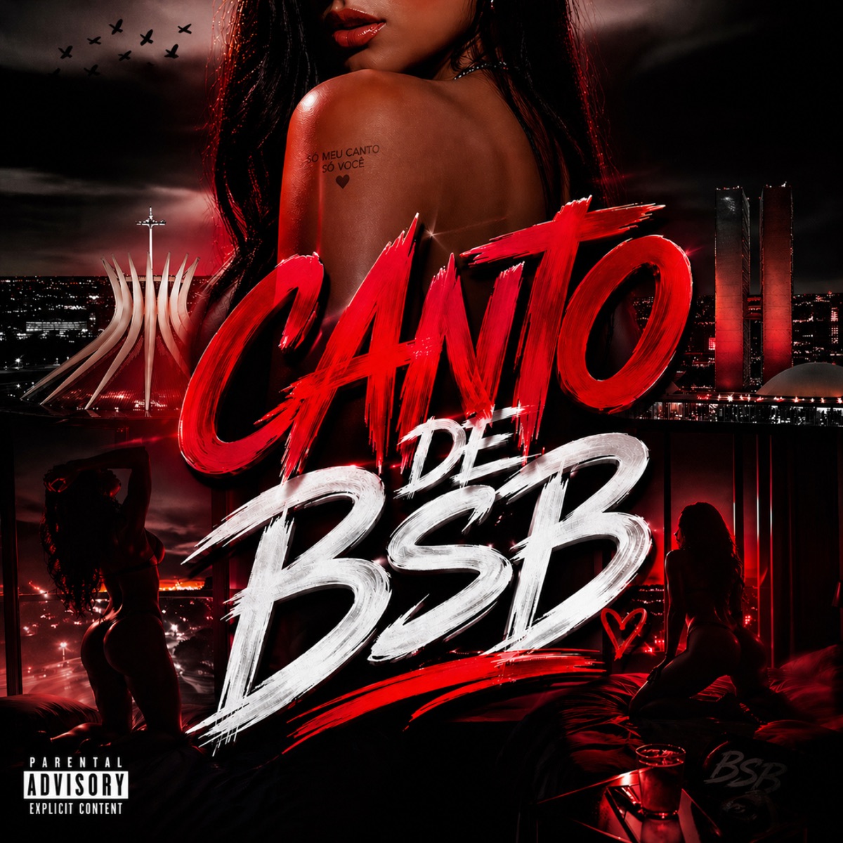 CANTO DE BSB - Single by DJ MARCKIIN, GUI CTS, Mc Leitãoo & MC SaulinCH album cover