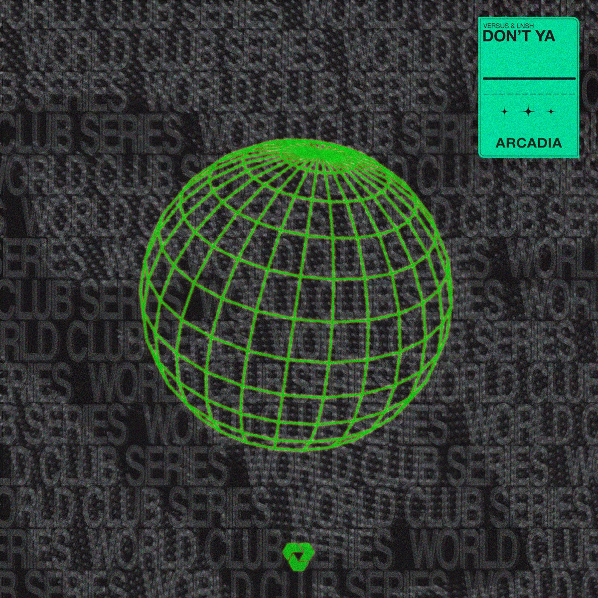 Don't Ya - Single by Versus (USA) & LNSH album cover
