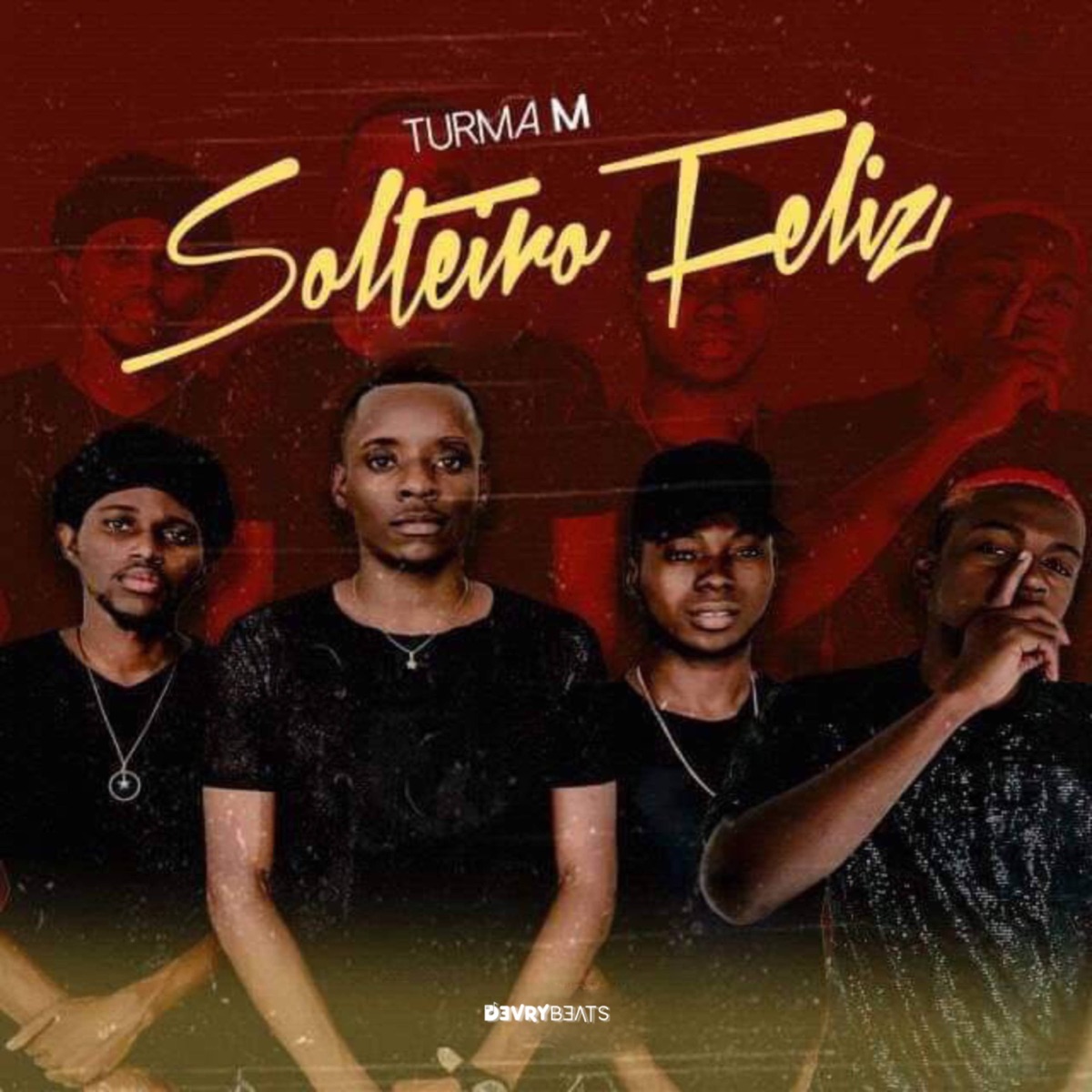 Solteiro Feliz - Single by Turma M album cover