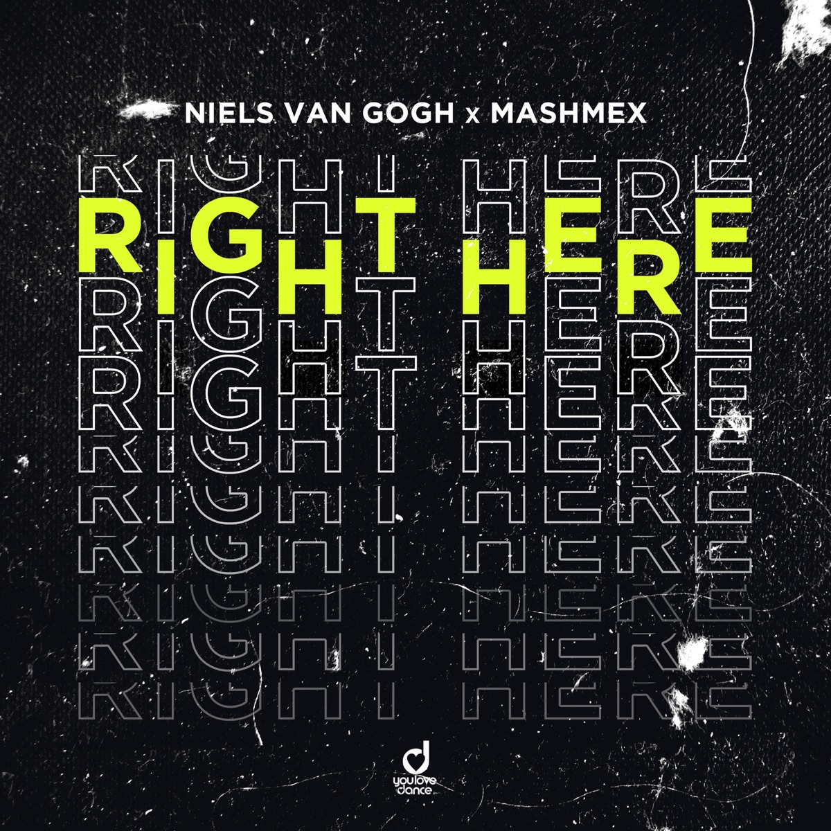 Right Here - Single by Niels van Gogh & Mashmex album cover