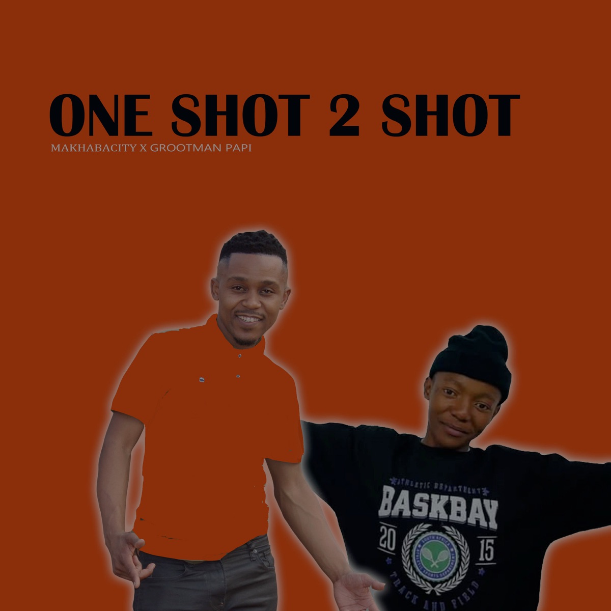 One Shot 2 Shot - Single by Makhabacity & Grootman Papi album cover