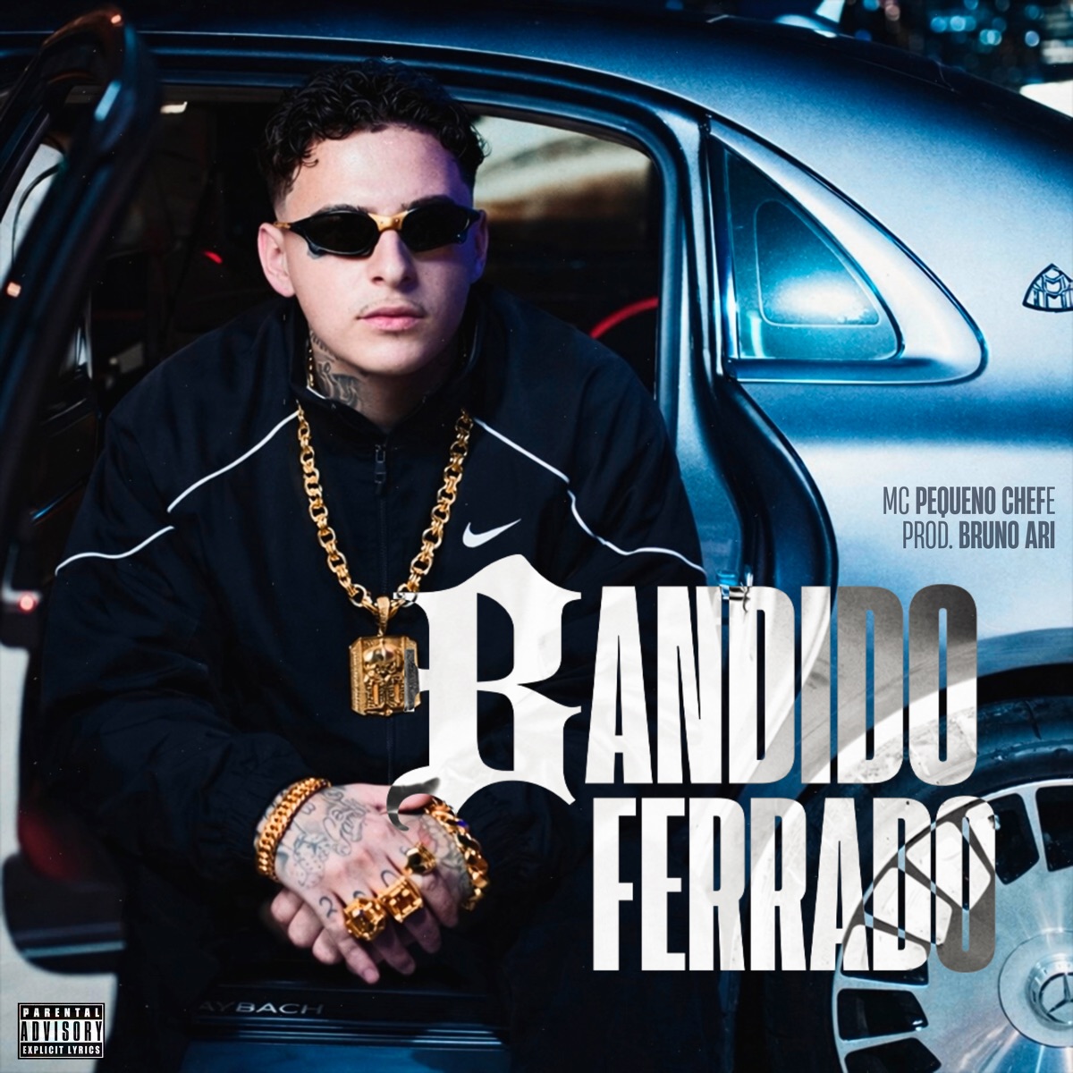 Bandido Ferrado - Single by Mc Pequeno Chefe & Bruno Ari album cover