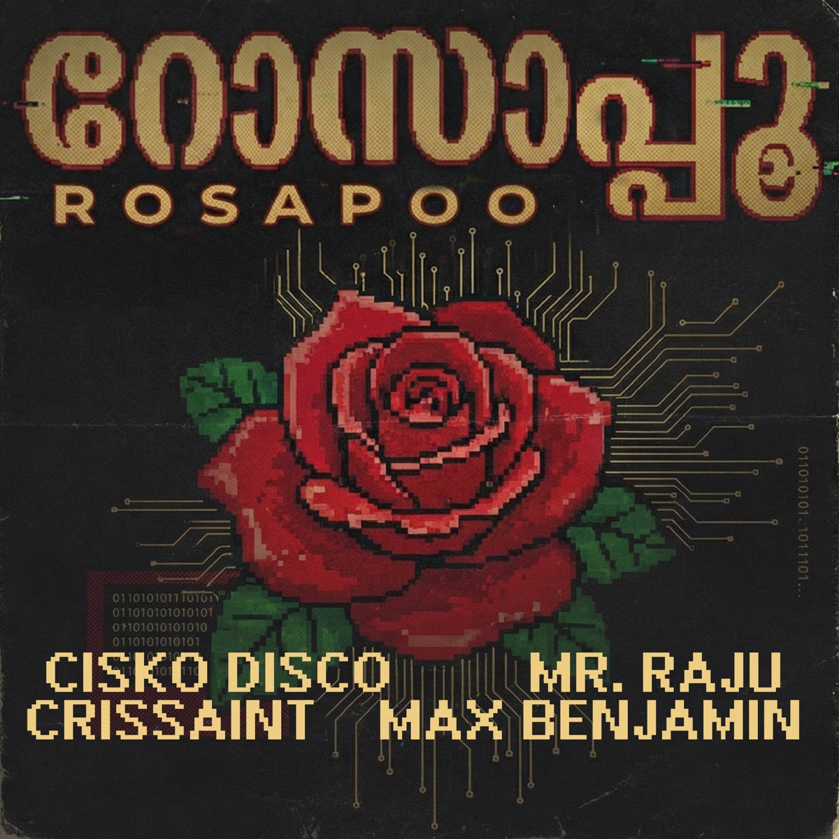 ROSAPOO (feat. Ajaytorememberr) - Single by Mr.Raju, Cisko Disco, Crissaint & Max Benjamin album cover