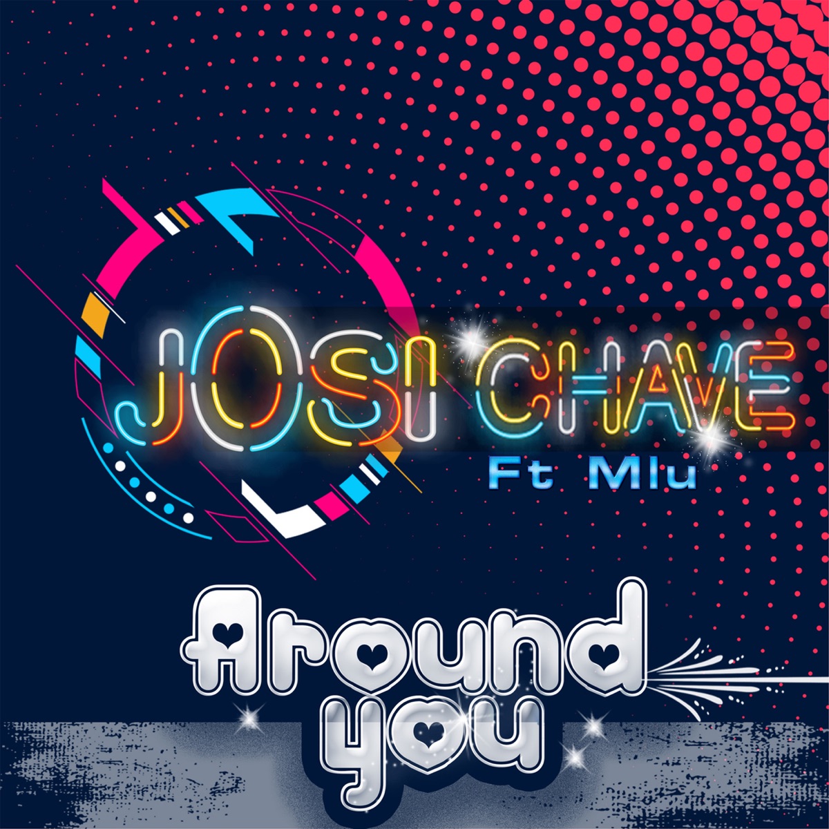 Around You (feat. Mlu) - Single by Josi Chave album cover