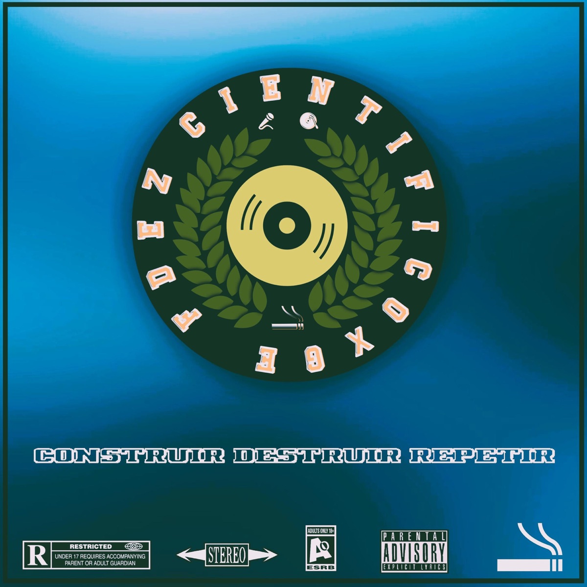Construir Destruir Repetir (feat. Original Gee Fernández) - Single by Científico album cover