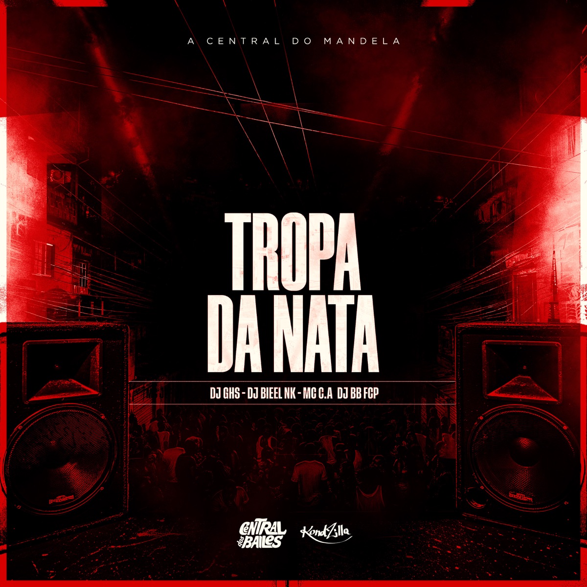 Tropa da Nata - Single by DJ BB FCP, DJ GHS, Dj Bieel Nk & MC C.A album cover