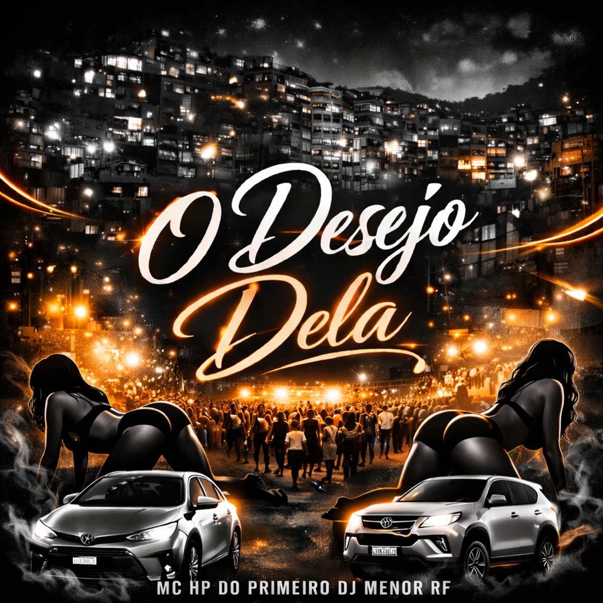 O Desejo Dela (feat. DJ MENOR RF) - Single by Mc HP do Primeiro album cover