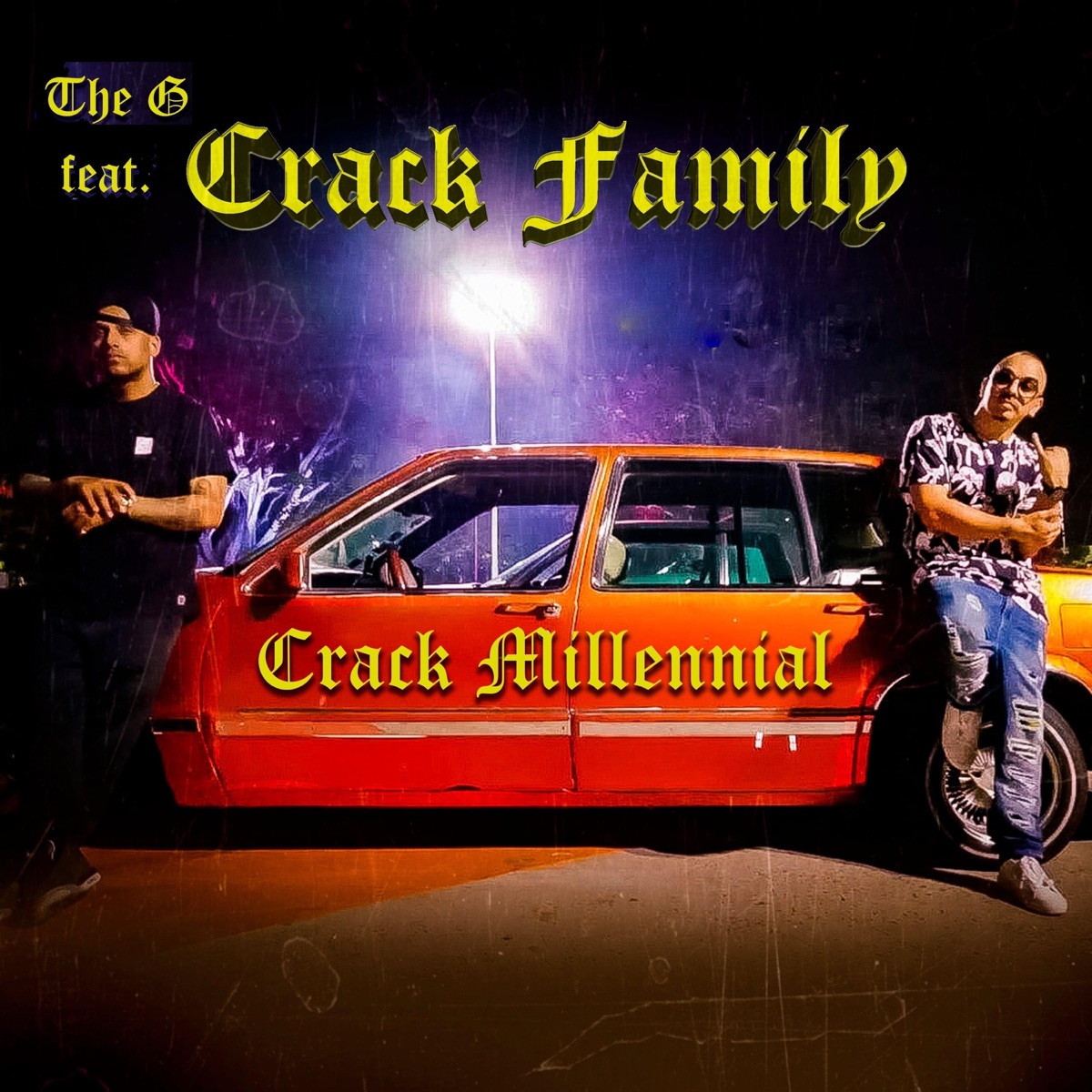 Crack Millennial (feat. The G) - Single by Crack Family album cover